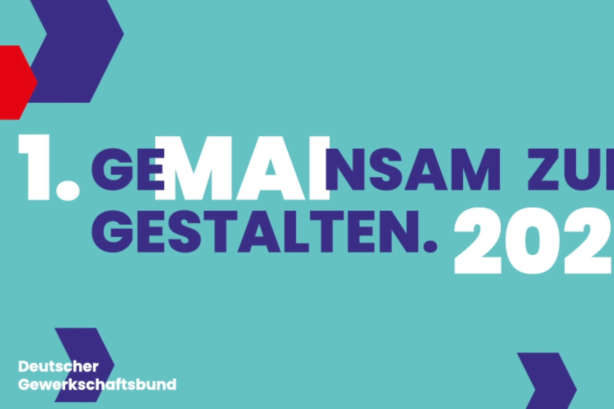 Grafik mit dem sinngemäßen Text: 1. Mai, gemeinsam Zukunft gestalten 2022